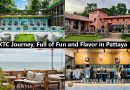 เคทีซีชวนเติมเต็มโมเมนต์ความสุข อิ่ม คุ้ม ครบ จบที่พัทยา “KTC Journey, Full of Fun and Flavor in Pattaya”