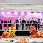 งาน Asia Fashion Thailand Show 2026 เปิดอย่างเป็นทางการ ณ ไบเทค กรุงเทพฯ เชื่อมโยงการค้าแฟชั่นทั่วอาเซียน แบรนด์ ผู้ซื้อ และองค์กรอุตสาหกรรมจาก 8 ประเทศ รวมตัวภายใต้ 4 กลุ่มอุตสาหกรรมแฟชั่น